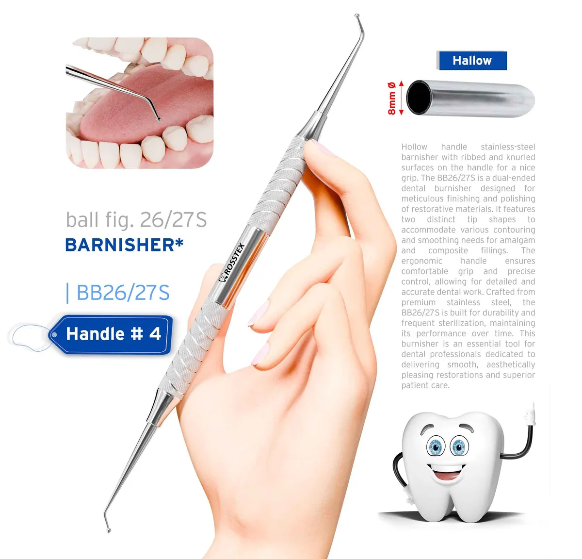 Dental Burnisher Ball 26/27S, Handle No. 4