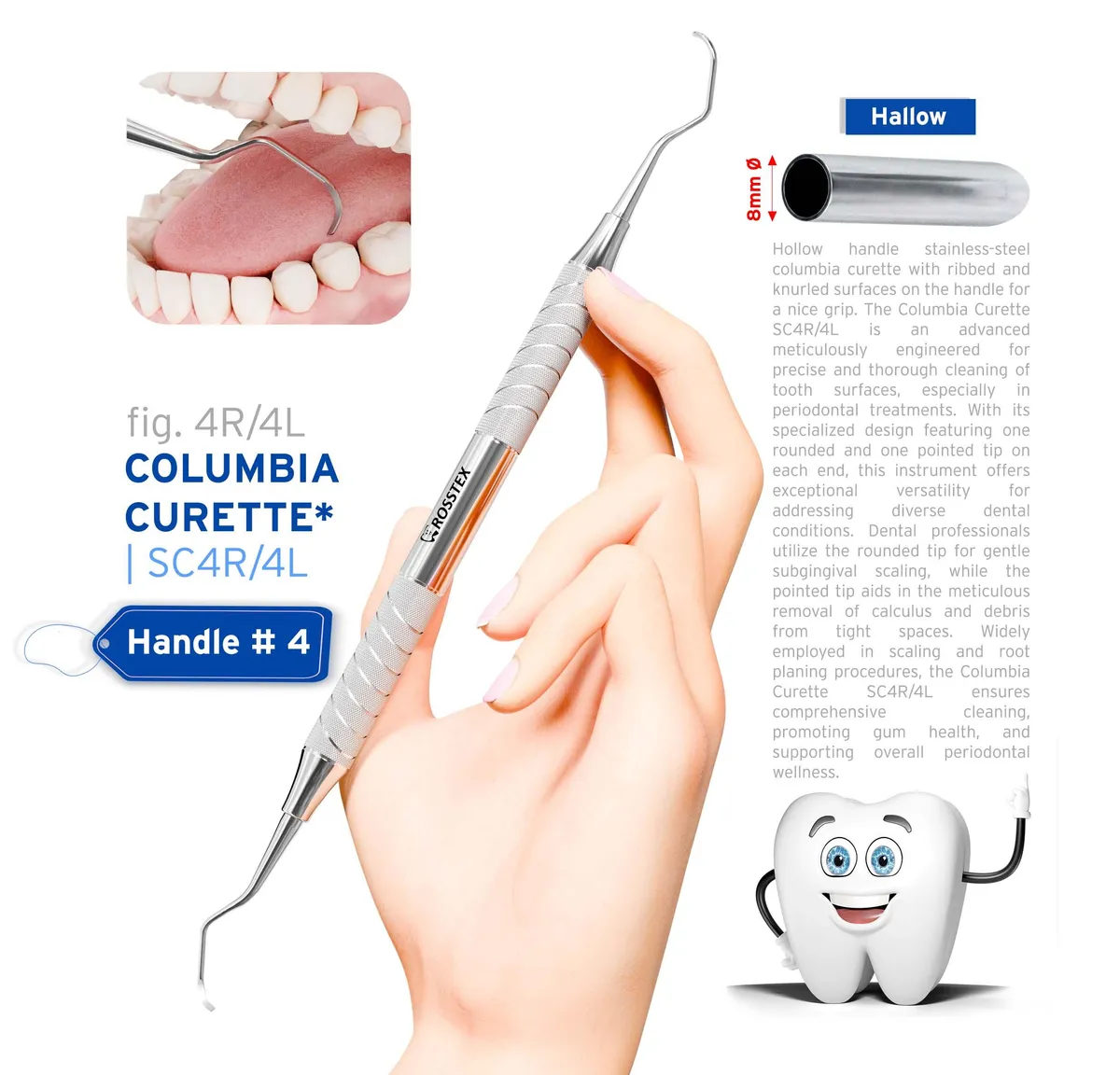 Dental Curette Columbia 4R/4L, Handle No. 4